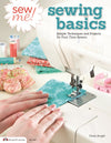 Sew Me! Sewing Basics