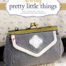 Sewing Pretty Little Things