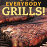 Char-Broil Everybody Grills!
