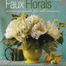 Faux Florals