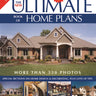 New Ultimate Book of Home Plans, The