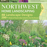 Northwest Home Landscaping, 3rd Edition