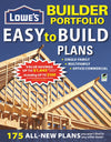 Lowe's Builder Portfolio: Easy-to-Build Plans