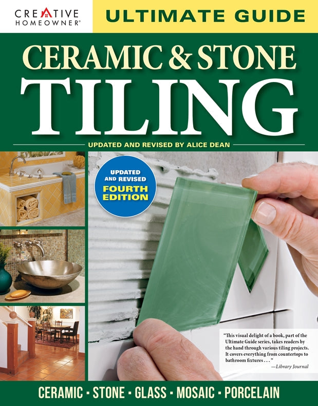 Cover of Ultimate Guide: Ceramic & Stone Tiling, 4th edition – Paperback / softback, ISBN 9781580116121