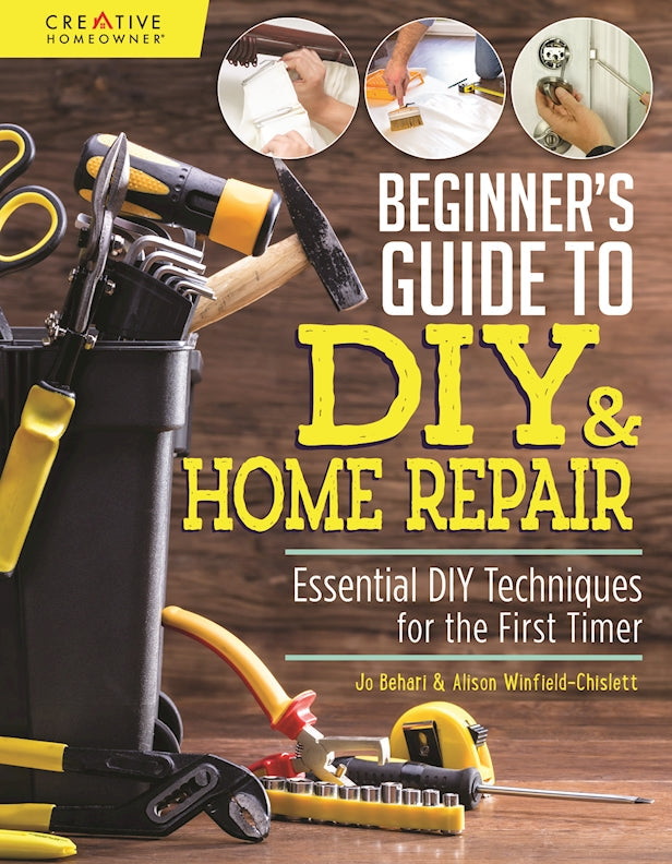 Beginners Guide to DIY & Home Repair