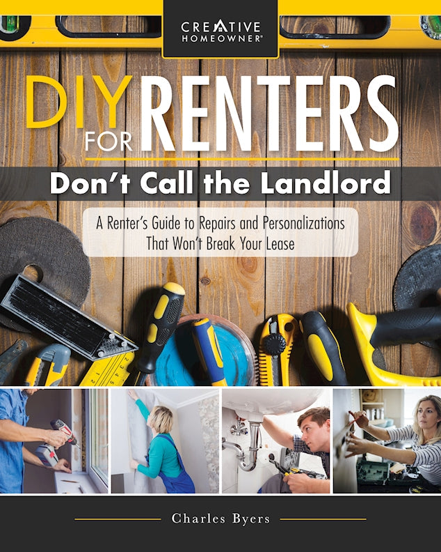 DIY for Renters: Dont Call the Landlord