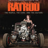 The Illustrated History of the Rat Rod