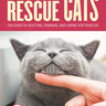 For the Love of Rescue Cats