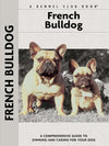 French Bulldog (Comprehensive Owners Guide)