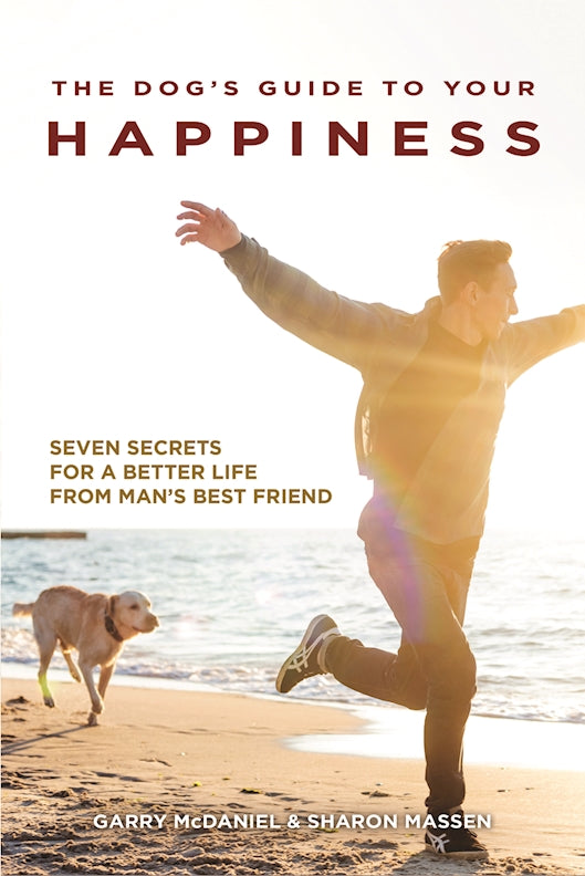 The Dogs Guide to Your Happiness