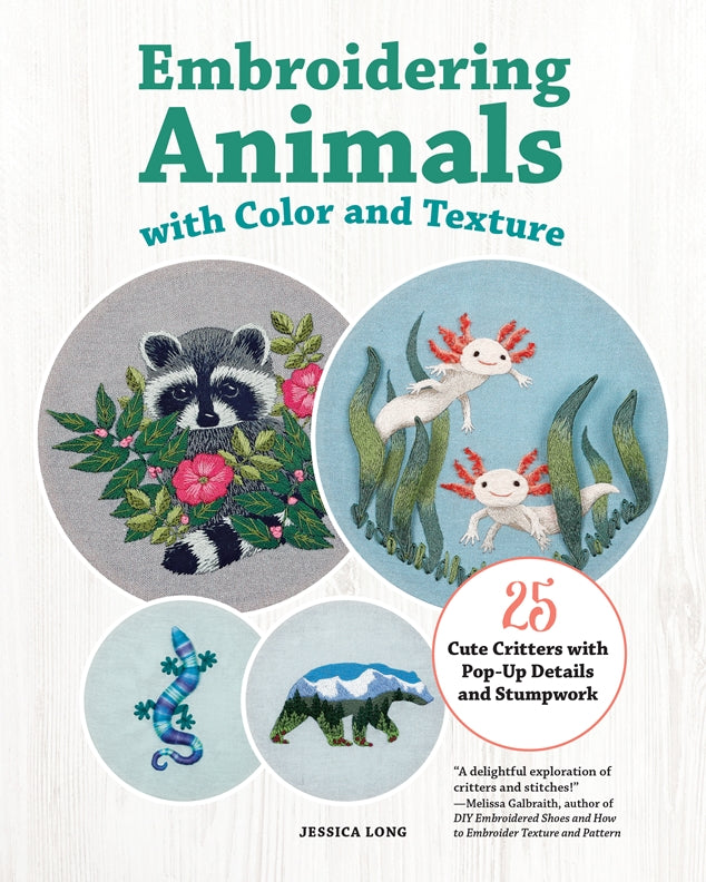 Cover of Embroidering Animals with Color and Texture – Paperback / softback, ISBN 9781639811168