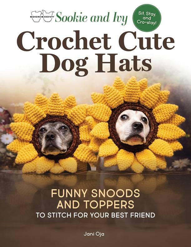 Cover of Sookie and Ivy Crochet Cute Dog Hats – Paperback / softback, ISBN 9781639811250