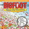 BigFoot Goes On Vacation
