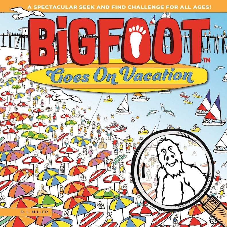 BigFoot Goes On Vacation