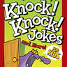 Super Funny Knock-Knock Jokes and More for Kids