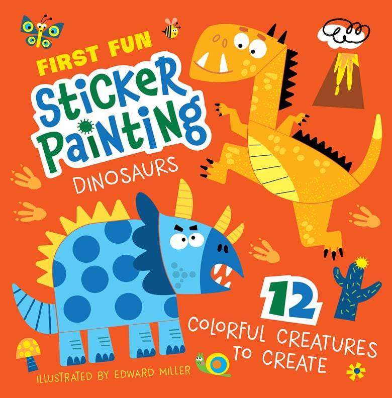 Cover of First Fun Sticker Painting: Dinosaurs – Paperback / softback, ISBN 9781641243797