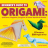 Beginner's Guide to Origami: Unicorns, Pegasus, Dragons & Other Mythical Beasts
