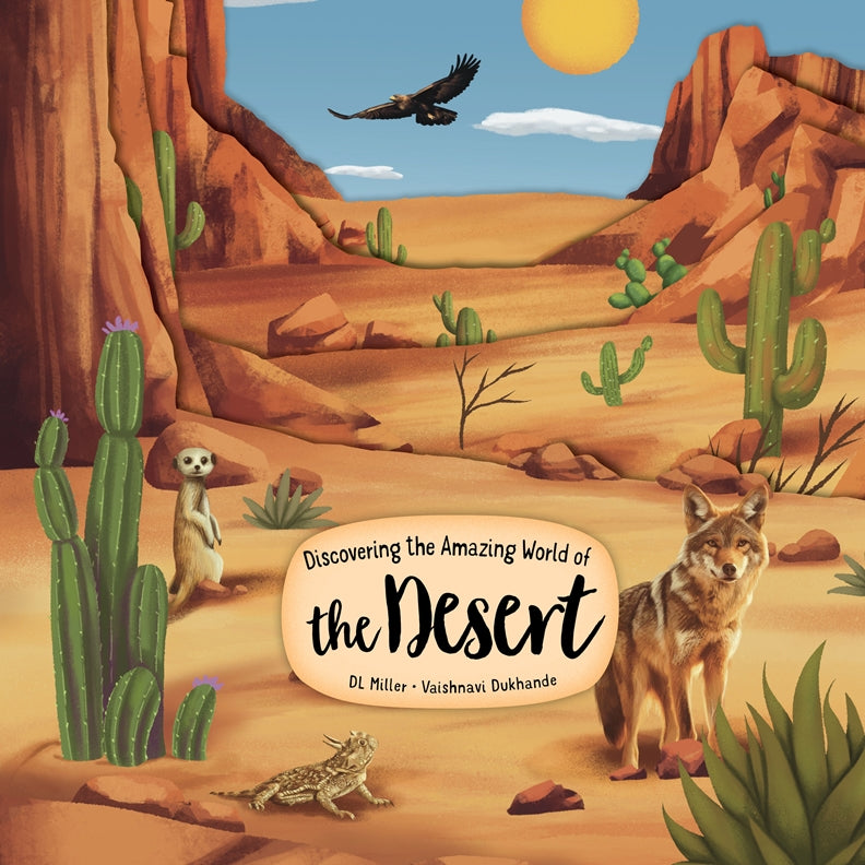 Cover of Discovering the Amazing World of the Desert – Board book, ISBN 9781641244190