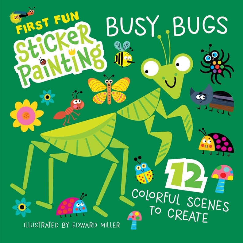 Cover of First Fun Sticker Painting: Busy Bugs – Paperback / softback, ISBN 9781641244596