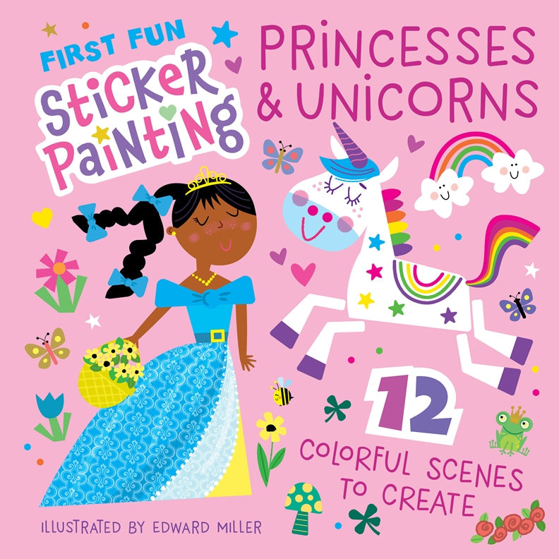 Cover of First Fun Sticker Painting: Princesses & Unicorns – Paperback / softback, ISBN 9781641244701