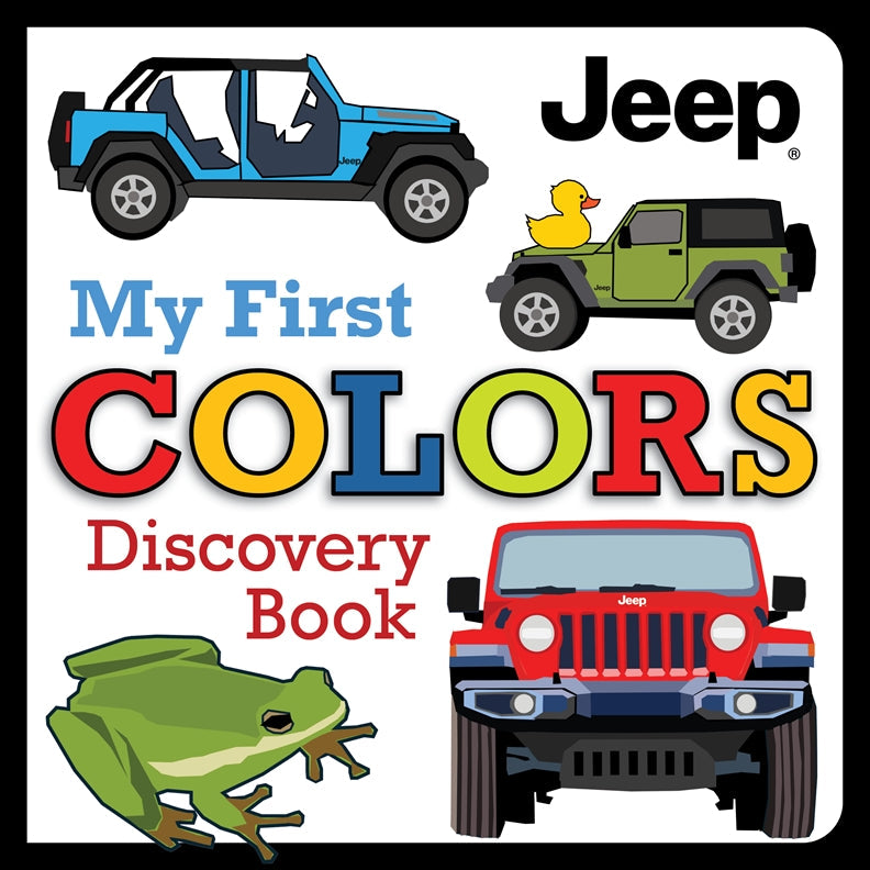 Cover of Jeep® My First Colors Discovery Book – Board book, ISBN 9781641244879