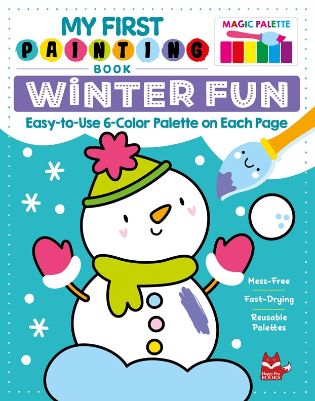 Cover of My First Painting Book: Winter Fun – Paperback / softback, ISBN 9781641245111