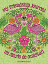 Notebook Doodles My Friendship Journal/Mi Diario de Amistad