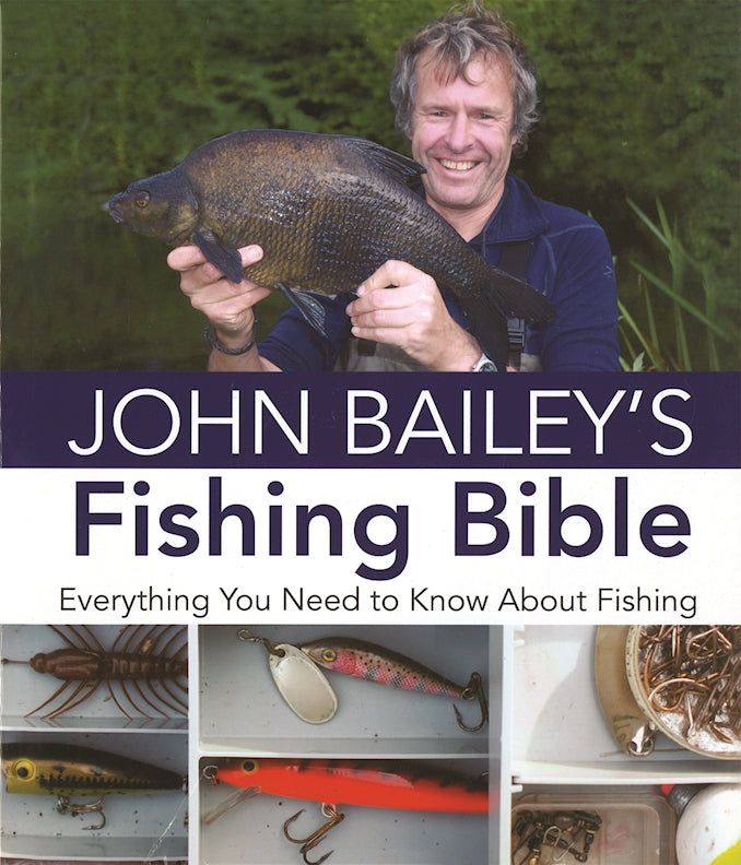 John Baileys Fishing Bible