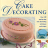 First Steps in Cake Decorating