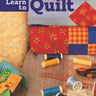 Learn to Quilt