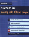 Success in Dealing with Difficult People