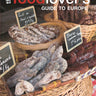Food-Lover's Guide to Europe