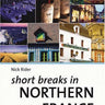 Short Breaks in Northern France