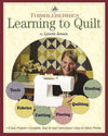 Thimbleberries® Learning to Quilt with Jiffy Quilts