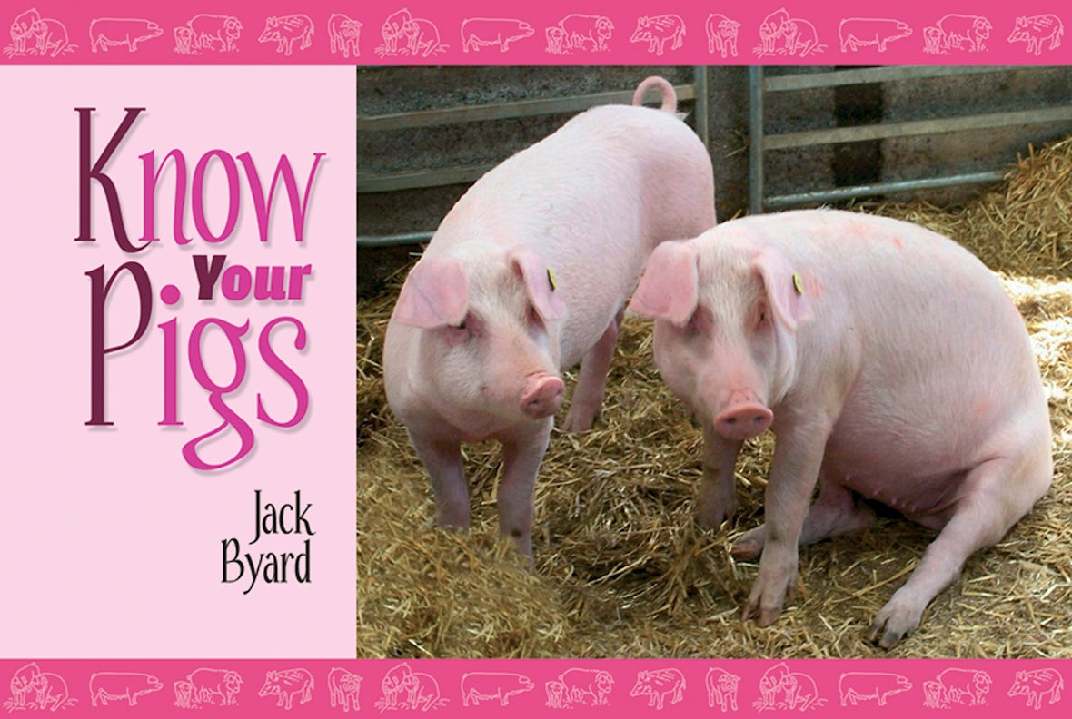Know Your Pigs