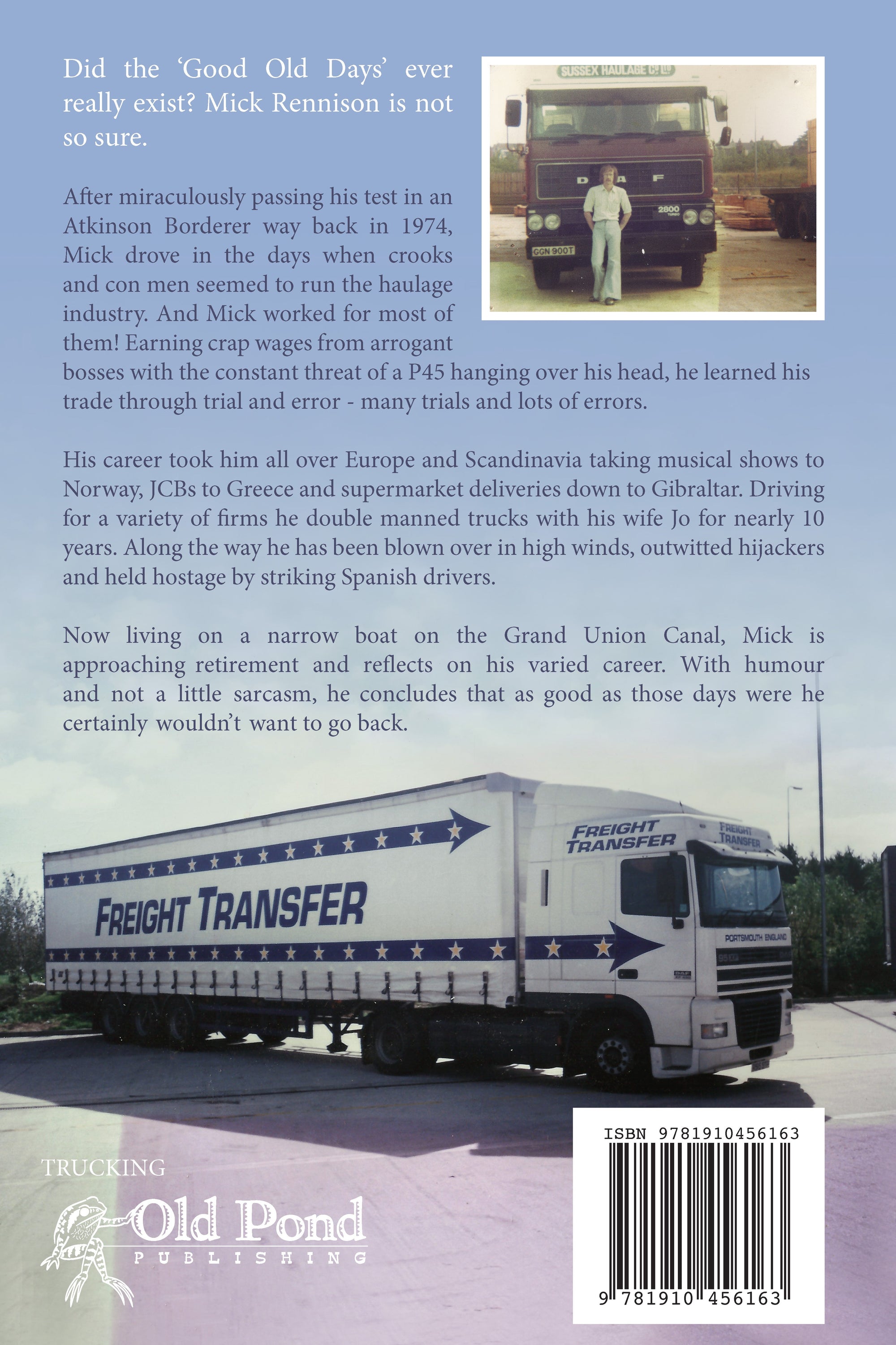 Keep on Truckin: 40 Years on the Road