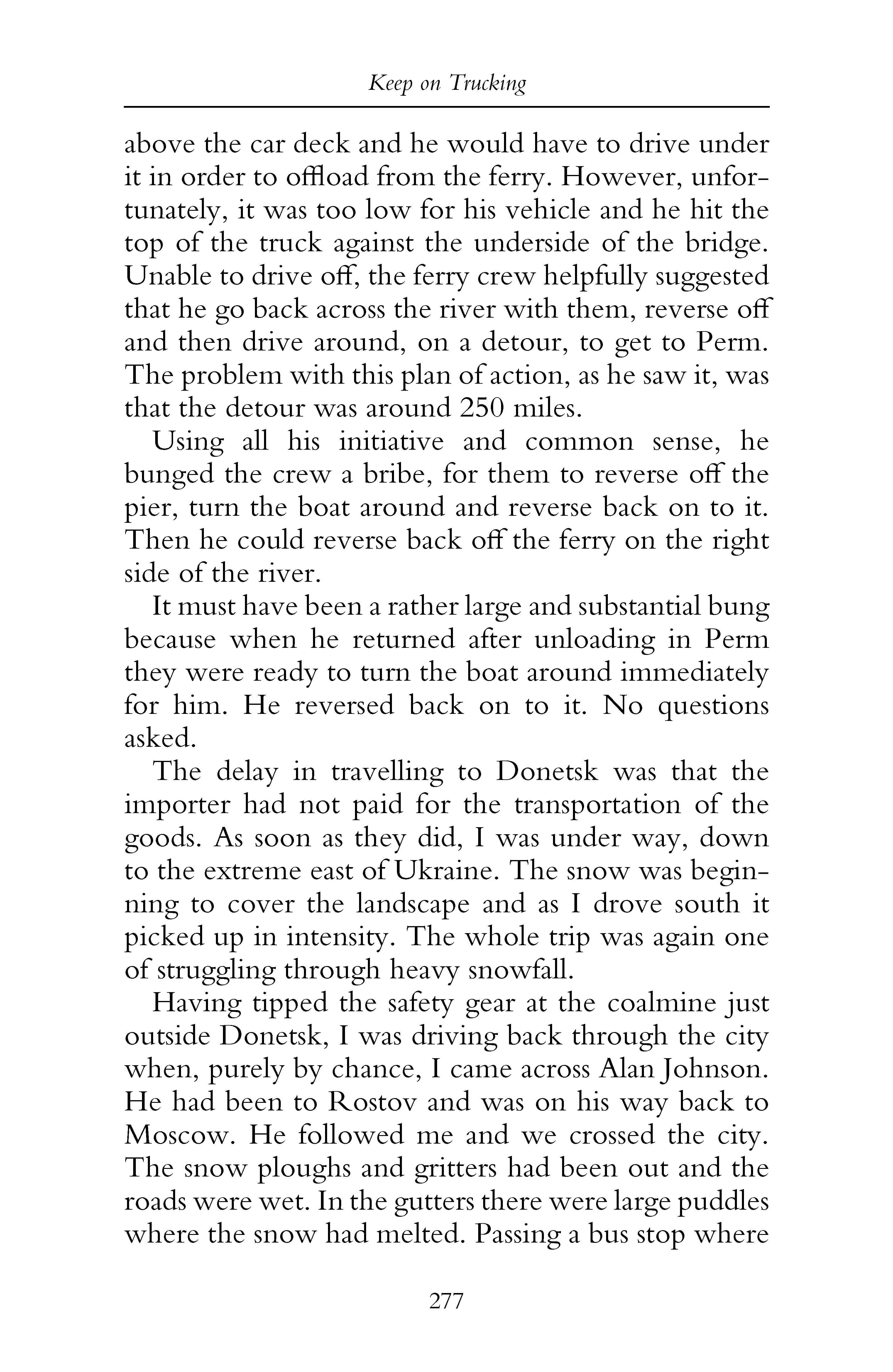 The Vodka-Cola Cowboy: Trucking Russia 1990 - 1995