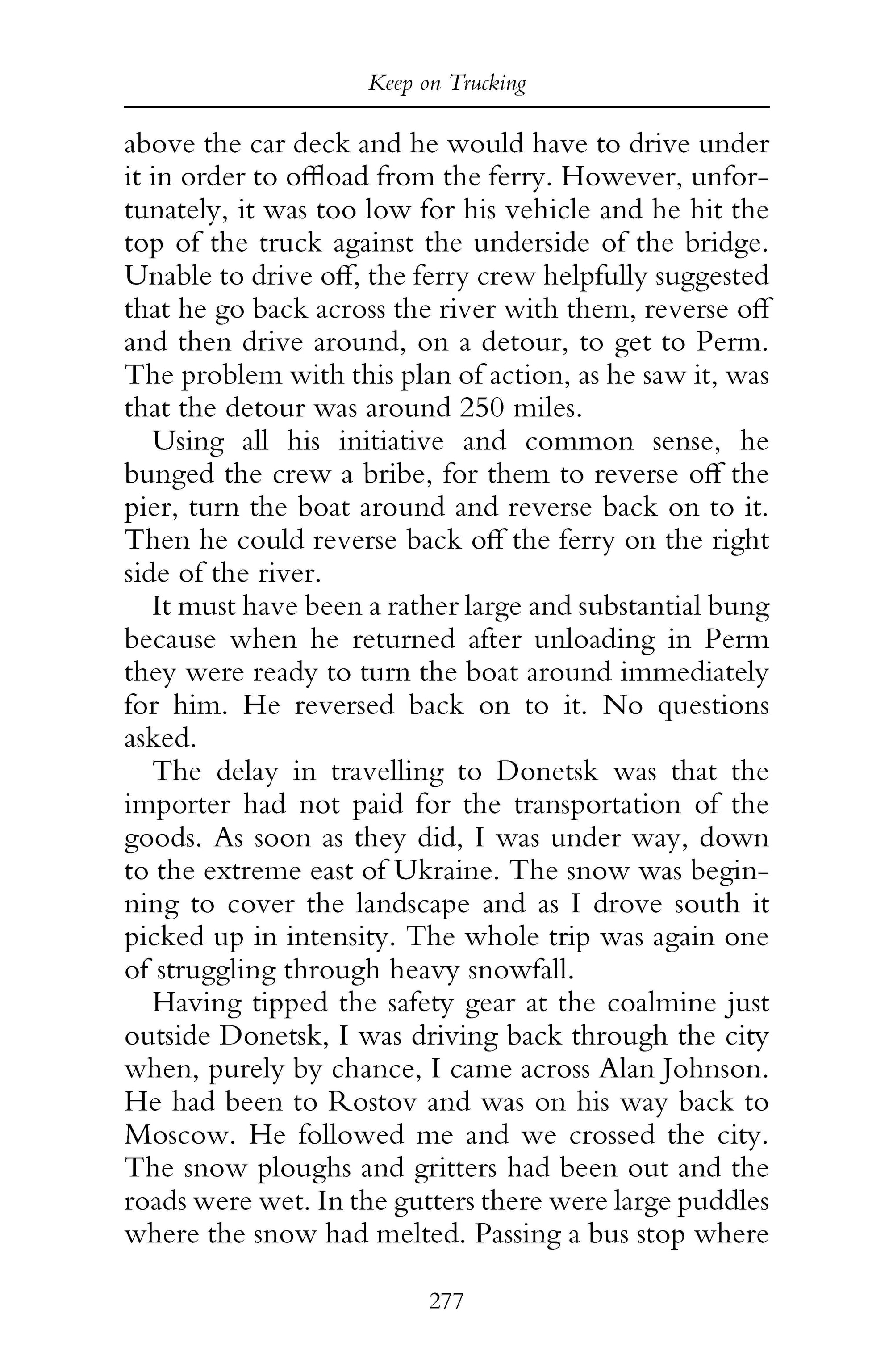The Vodka-Cola Cowboy: Trucking Russia 1990 - 1995