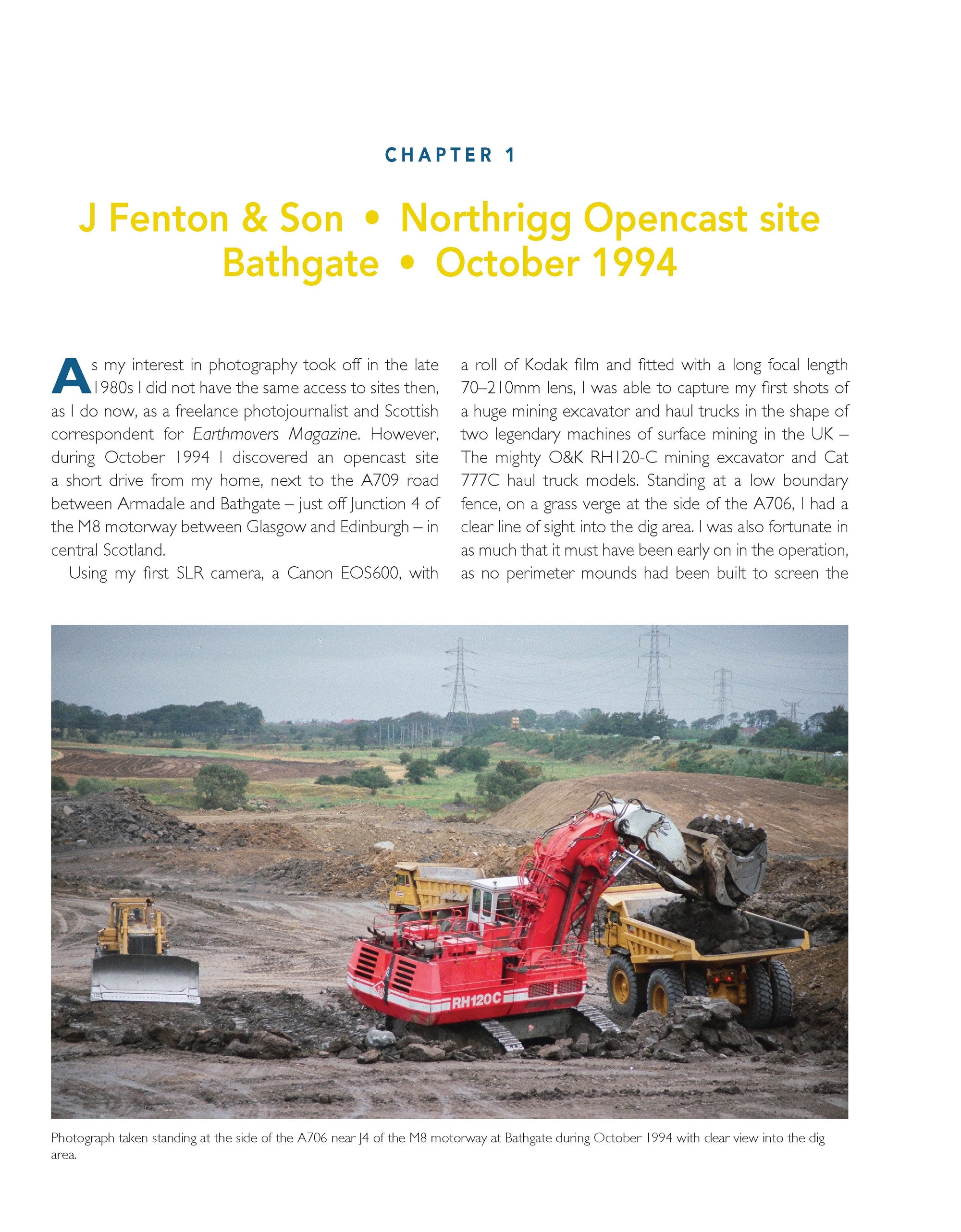 Earthmovers in Scotland: Mining, Quarries, Roads & Forestry