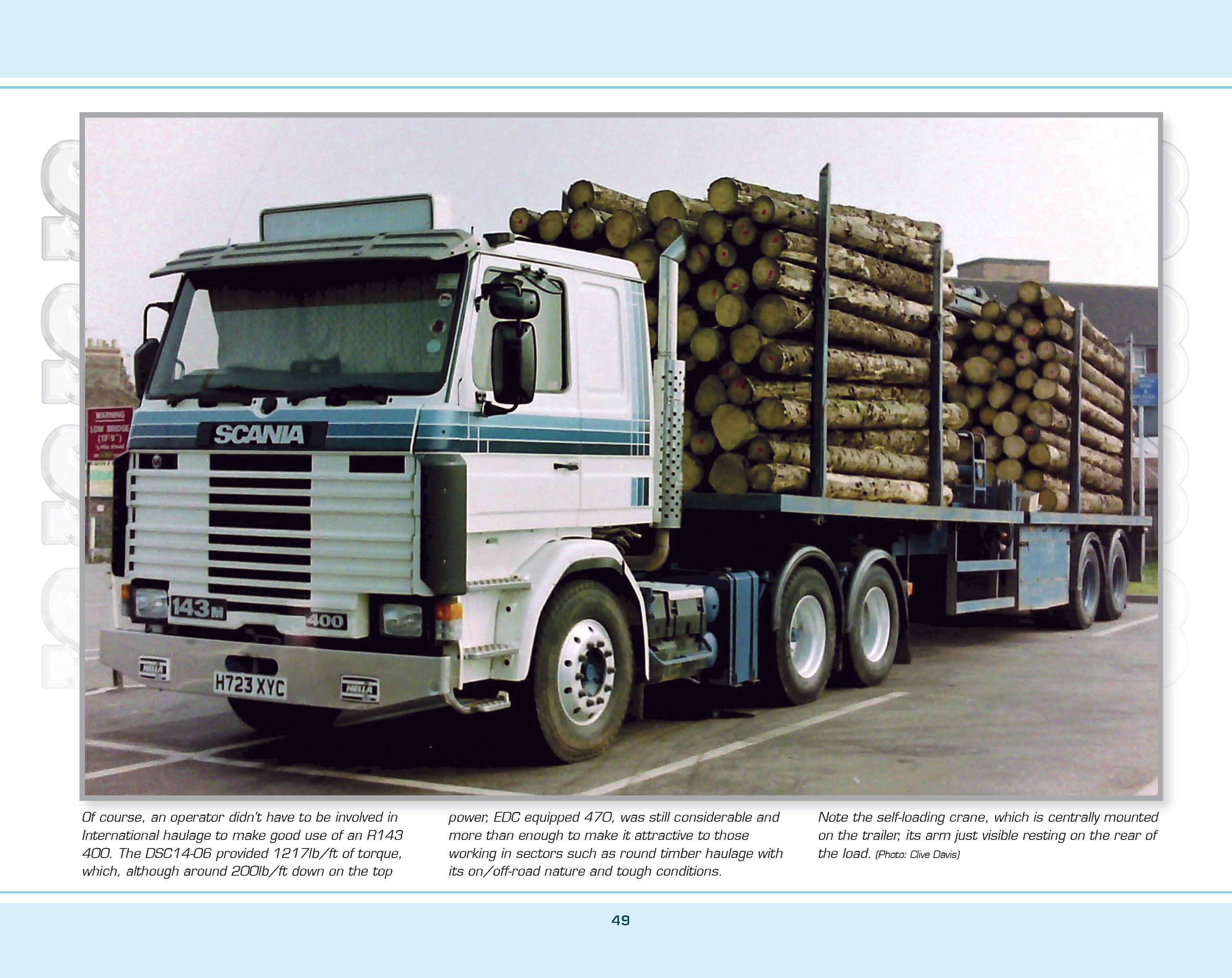 Scania 113 and 143 at Work