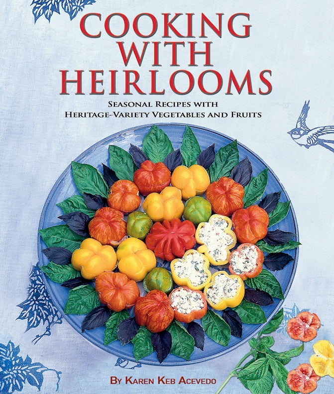 Cover of Cooking with Heirlooms – Paperback / softback, ISBN 9781620084410