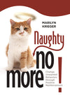 Naughty No More!