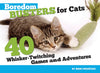 Boredom Busters for Cats