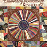 Embroidery & Patchwork Revisited
