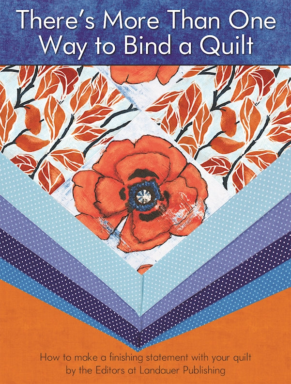 Theres More Than One Way to Bind a Quilt