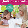 Quilting with Kids