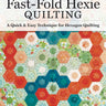 Fast-Fold Hexie Quilting