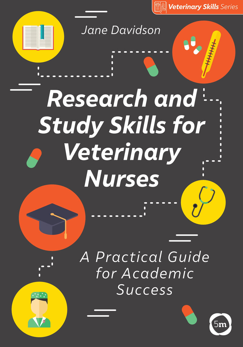 Cover of Research and Study Skills for Veterinary Nurses – Book, ISBN 9781789180138