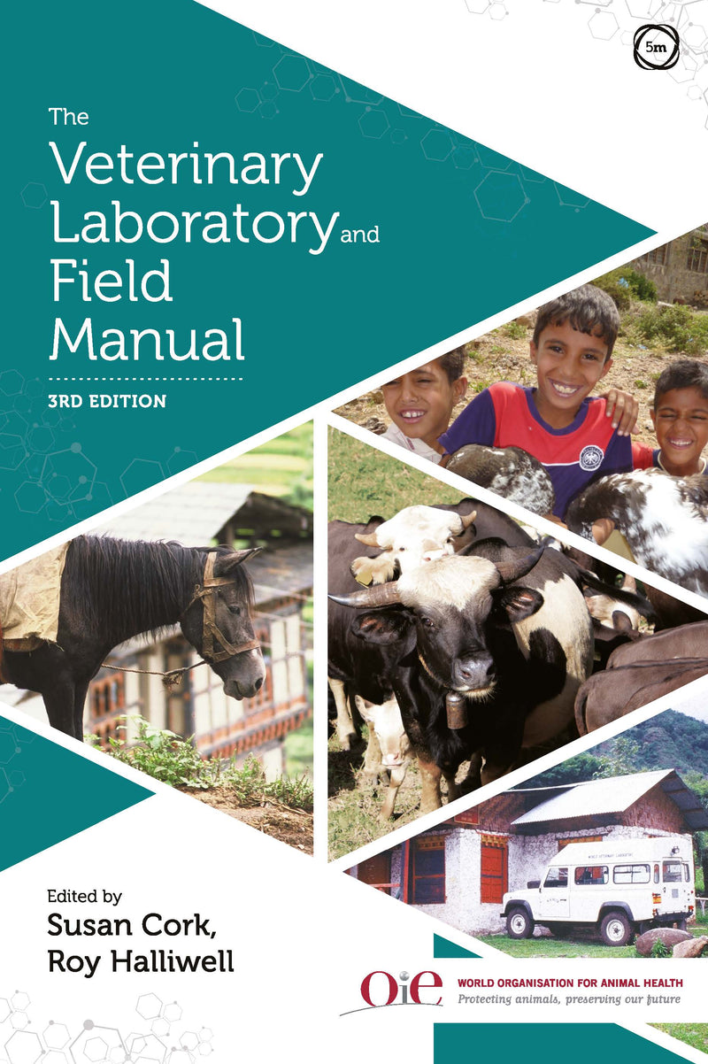 Cover of The Veterinary Laboratory and Field Manual 3rd Edition – Book, ISBN 9781789180459