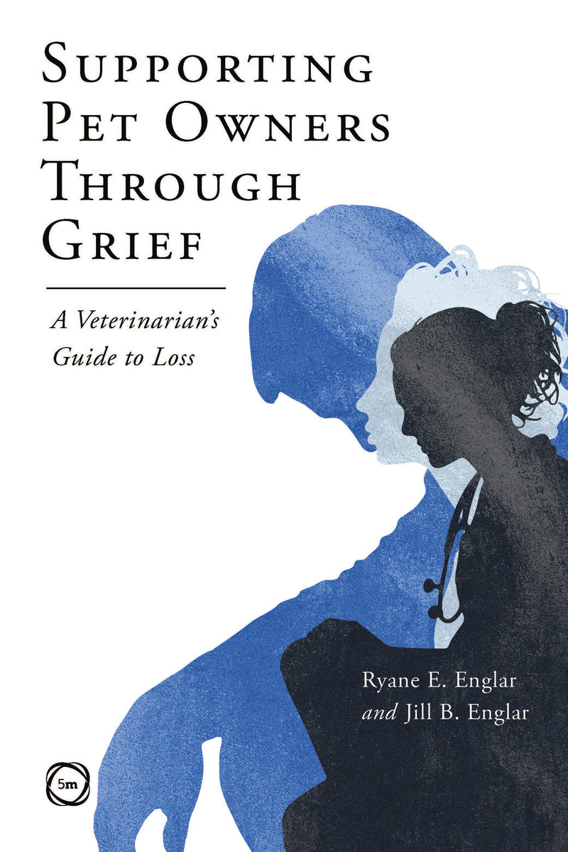 Cover of Supporting Pet Owners Through Grief – Book, ISBN 9781789182392